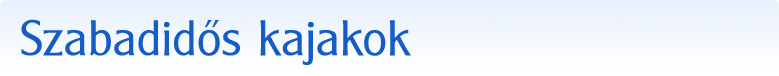 Szabadidős kajakok
